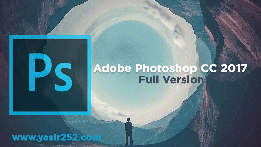 adobe photoshop cc 2017 full version free download for pc