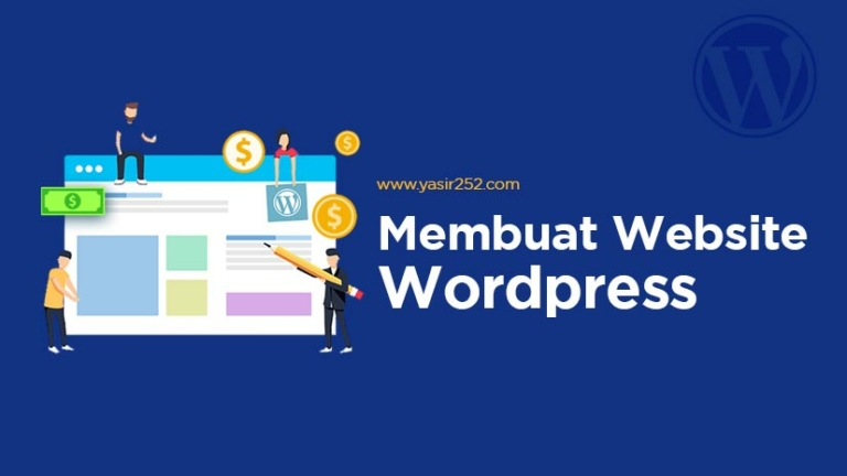 Kumpulan Tutorial Wordpress Paling Lengkap | YASIR252