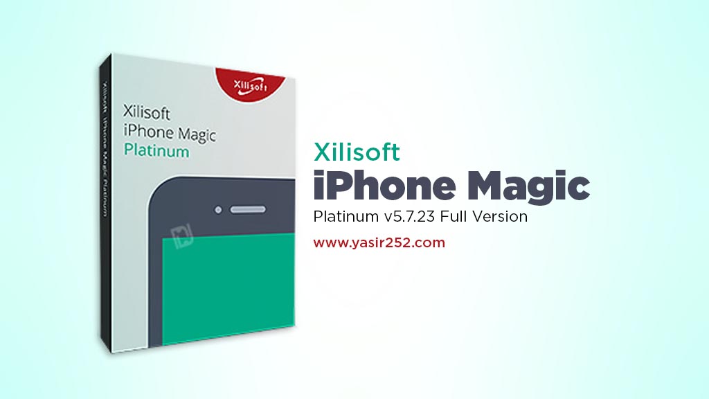 xilisoft iphone magic platinum crack