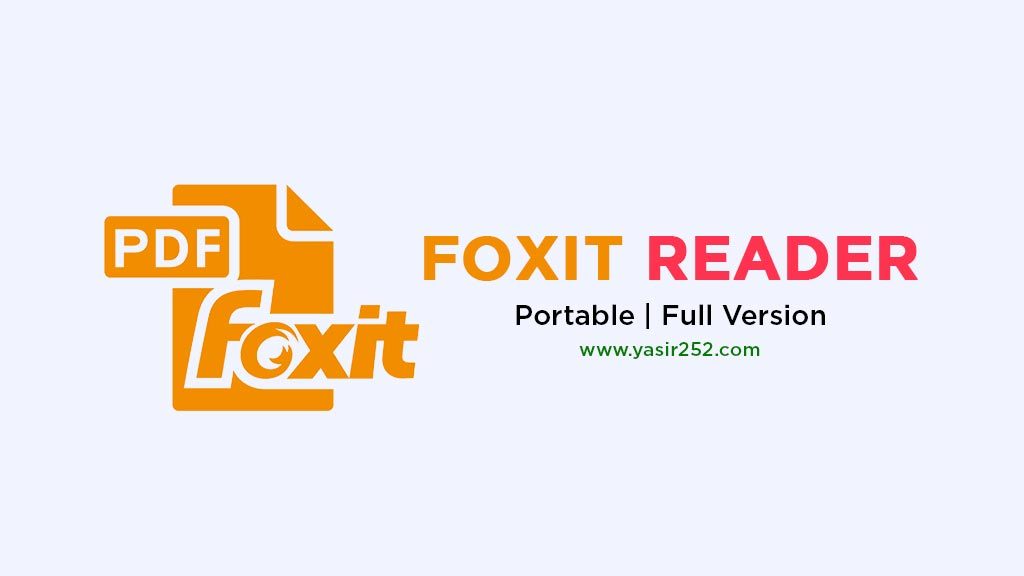 Foxit Reader 9.2.0 Full Version Download | YASIR252