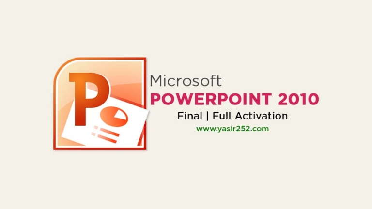 Microsoft PowerPoint 2010 Full Version Download | YASIR252