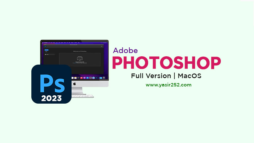 Download Adobe Photoshop 2023 Mac Full Version