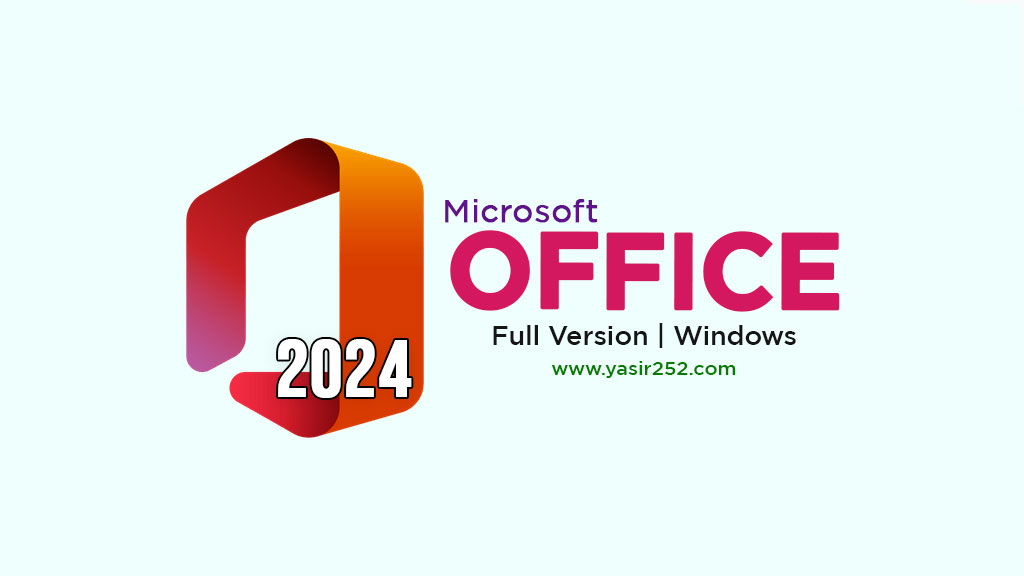 Download Microsoft Office 2024 Full Version PC 64 Bit Free