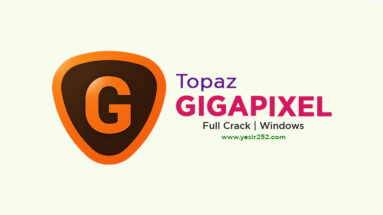 Download Topaz Gigapixel AI Full Version Crack