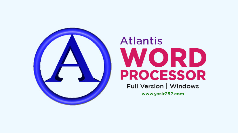 Download Atlantis Word Processor Full Version Windows