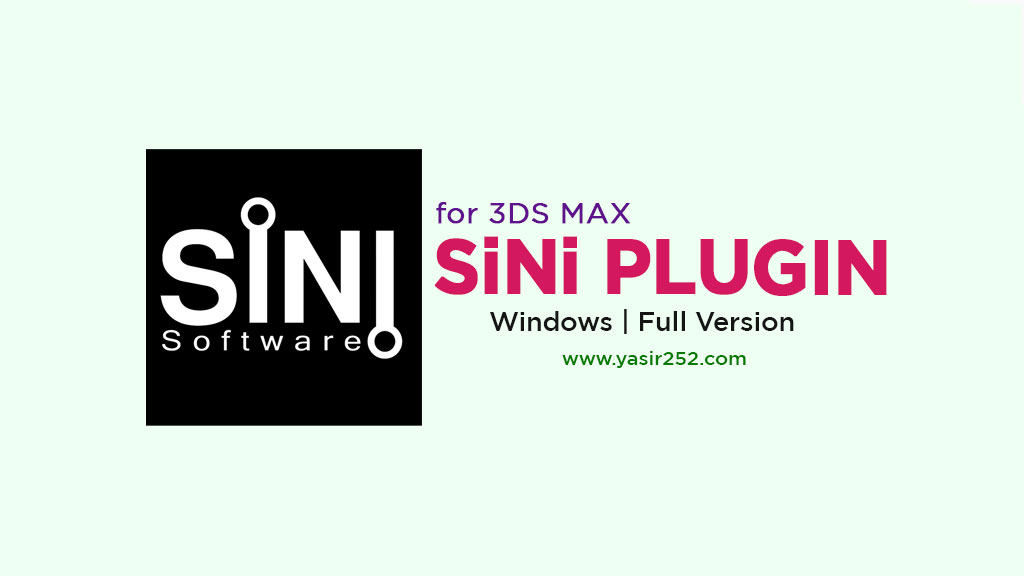 Download SiNi Software 3DS Max Plugin Full Version Free